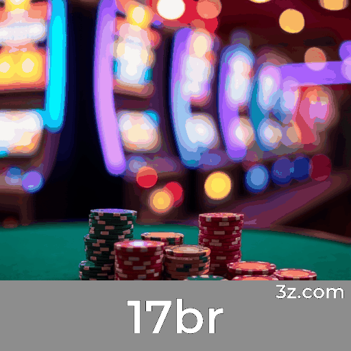 17br: Seu Cassino Online Confiável e Seguro